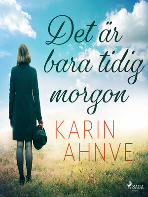 cover image of Det är bara tidig morgon
